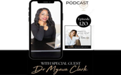 Dr. Myava Clark was a special guest on Burnout to All Out Podcast with host Melissa Henault